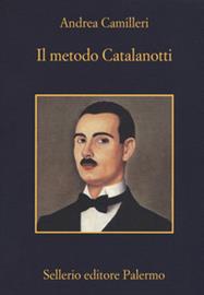 Andrea Camilleri, Il metodo Catalanotti