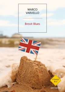 Marco Varvello, Bexit Blues