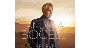 Andrea Bocelli Believe